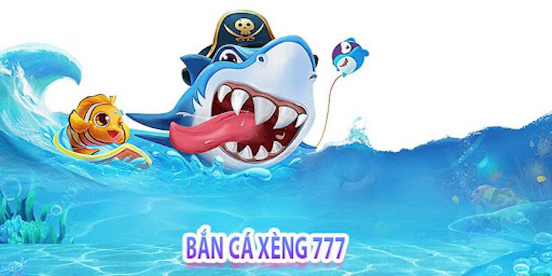 Bắn cá xèng 777 Go88: Tựa game thu hút nhiều cao thủ 2 Bắn Cá Xèng 777 là gì?